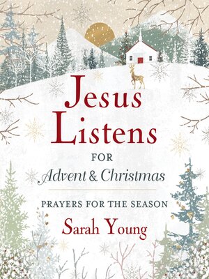 cover image of Jesus Listens—for Advent and Christmas, with Full Scriptures